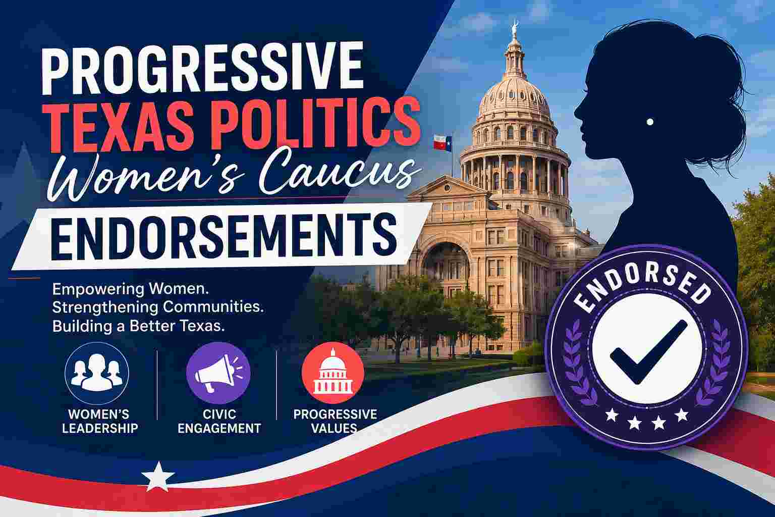 progressive Texas politics women's caucus endorsements